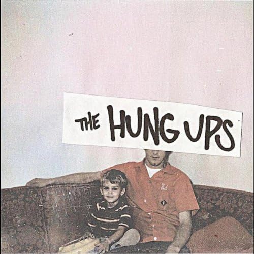 Amazon MusicでThe Hung UpsのThe Hung Upsを再生する